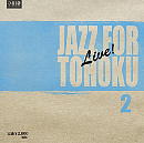 jazz for tohoku 2